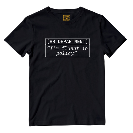 Cotton Shirt: Im Fluent In Policy