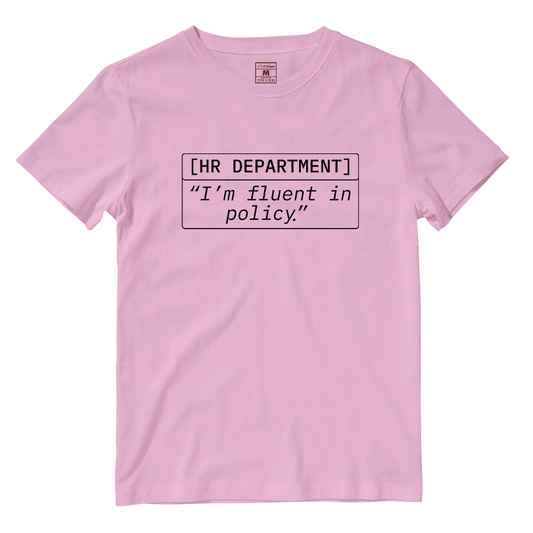 Cotton Shirt: Im Fluent In Policy