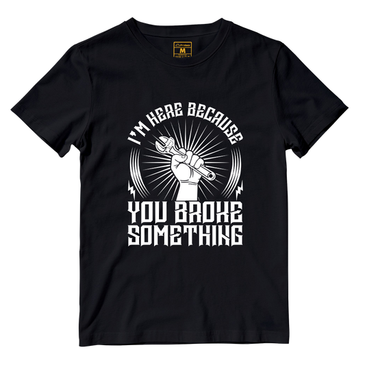 Cotton Shirt: Im Here Because