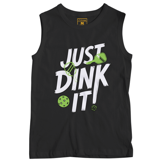 Sleeveless Drifit Shirt: Just Dink It