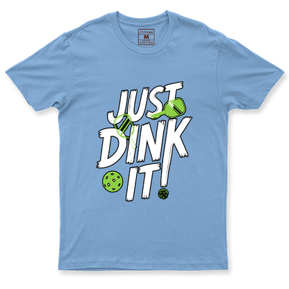 Drifit Shirt: Just Dink It