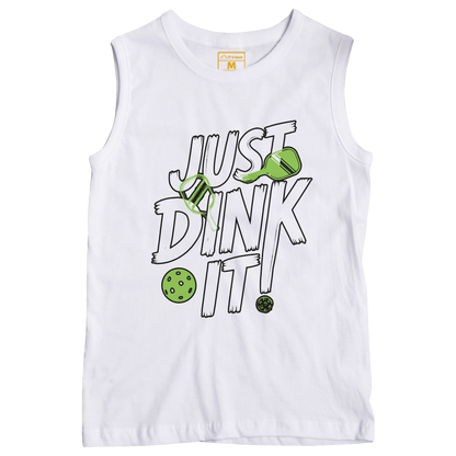 Sleeveless Drifit Shirt: Just Dink It