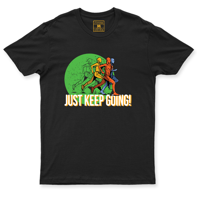 Drifit Shirt: Just Keep Going