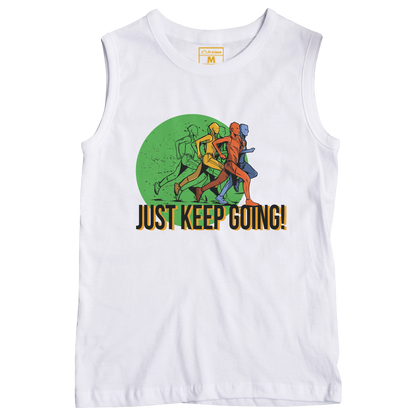 Sleeveless Drifit Shirt: Just Keep Going