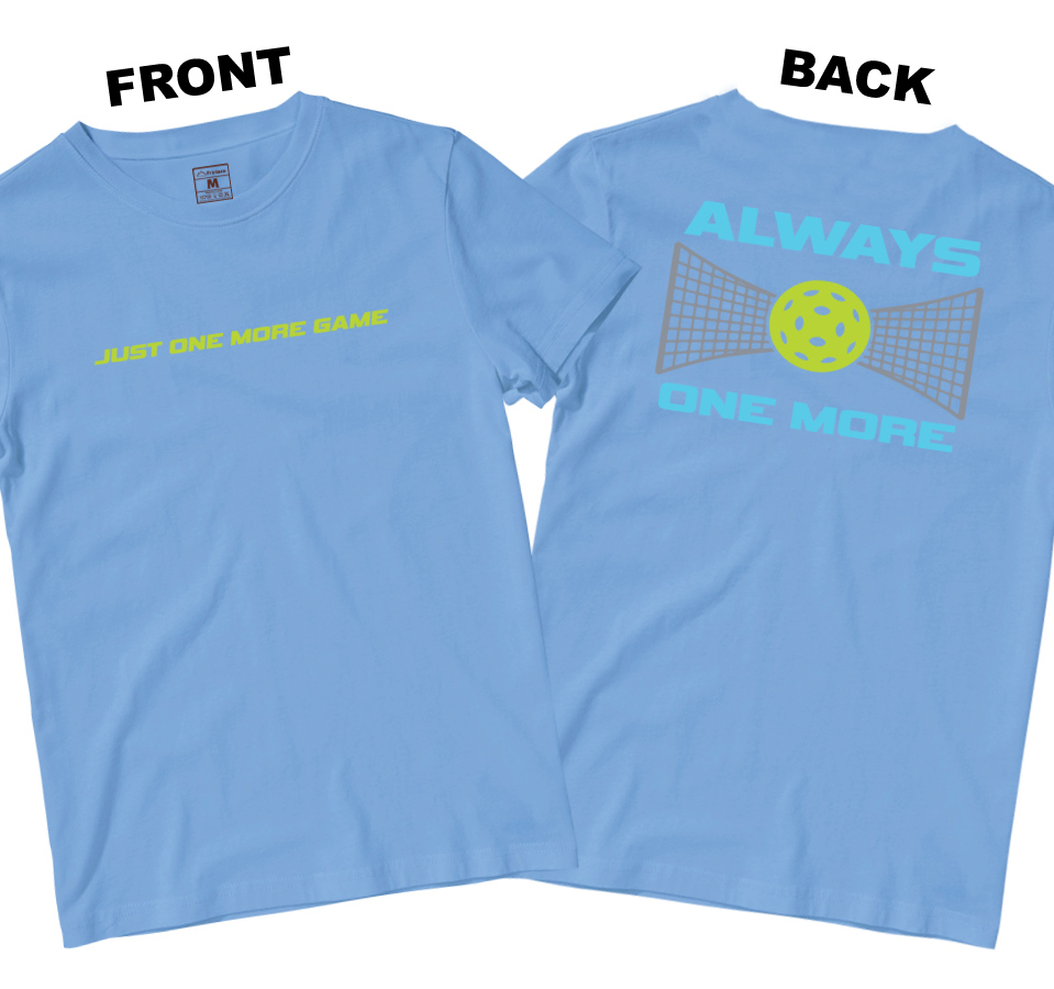 Drifit Shirt: Just One More Game (Front and Back)