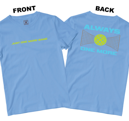 Drifit Shirt: Just One More Game (Front and Back)