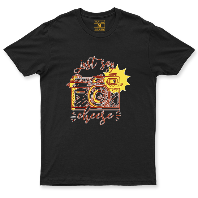 Drifit Shirt: Just Say Cheese