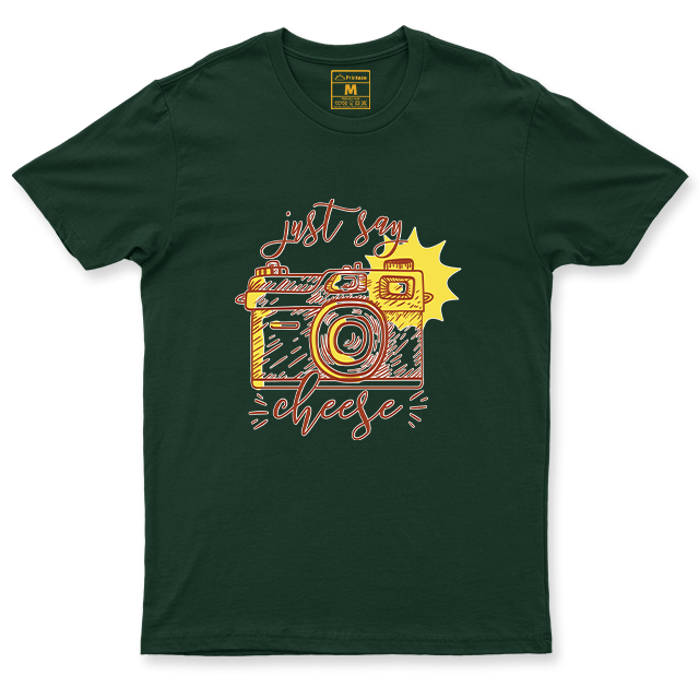 Drifit Shirt: Just Say Cheese