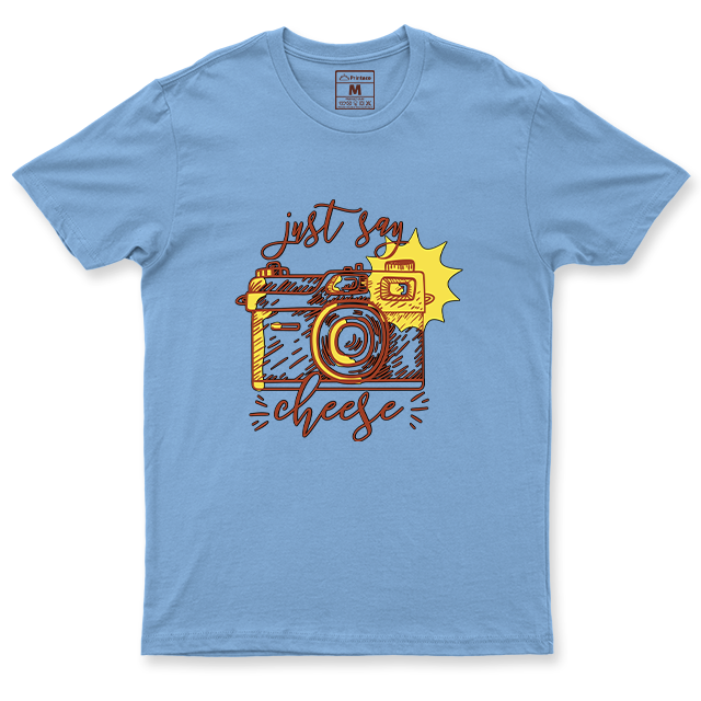 Drifit Shirt: Just Say Cheese