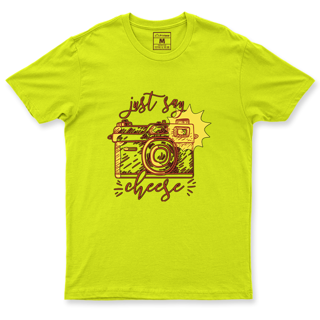 Drifit Shirt: Just Say Cheese