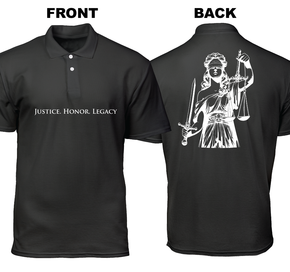 Cotton Polo Shirt: Justice. Honor. Legacy (Front and Back)
