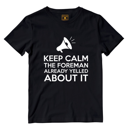 Cotton Shirt: Keep Calm Foreman