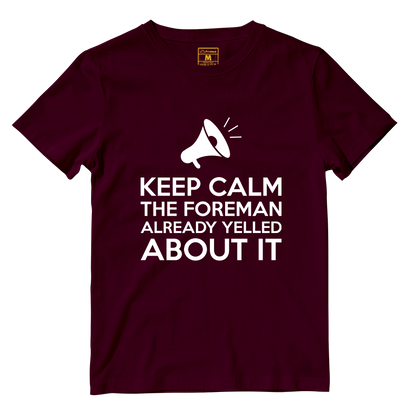 Cotton Shirt: Keep Calm Foreman
