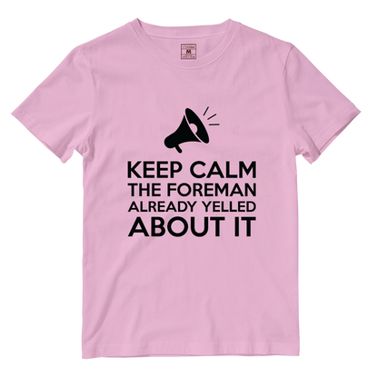 Cotton Shirt: Keep Calm Foreman