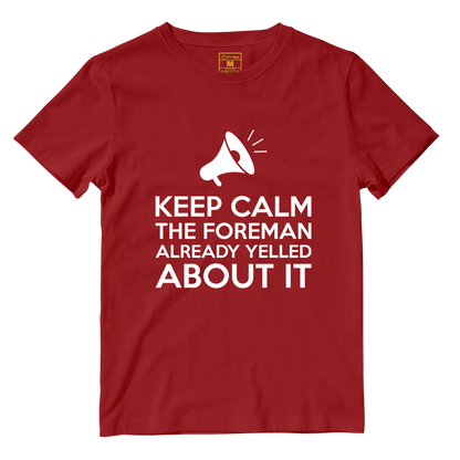 Cotton Shirt: Keep Calm Foreman