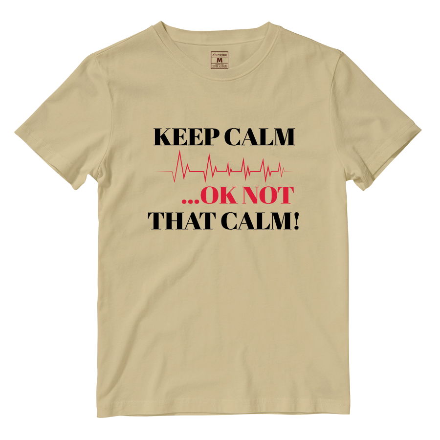 Cotton Shirt: Keep Calm