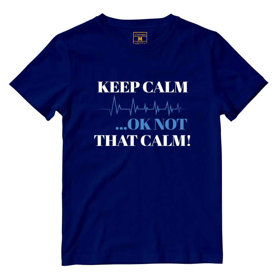 Cotton Shirt: Keep Calm