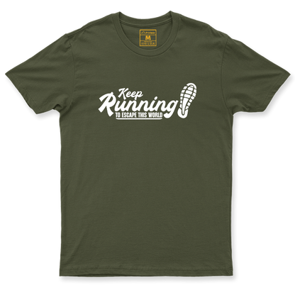 Drifit Shirt: Keep Running To Escape This World