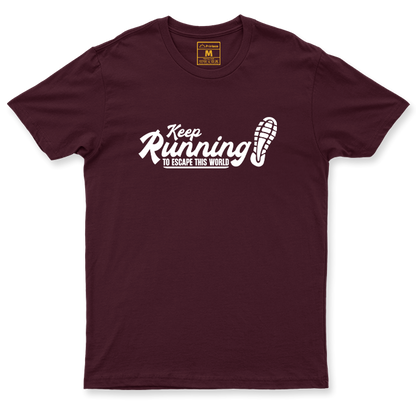 Drifit Shirt: Keep Running To Escape This World