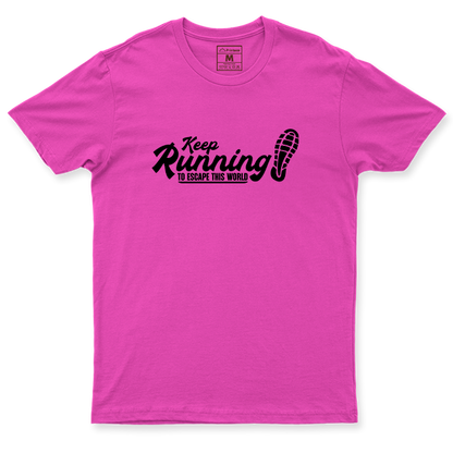 Drifit Shirt: Keep Running To Escape This World
