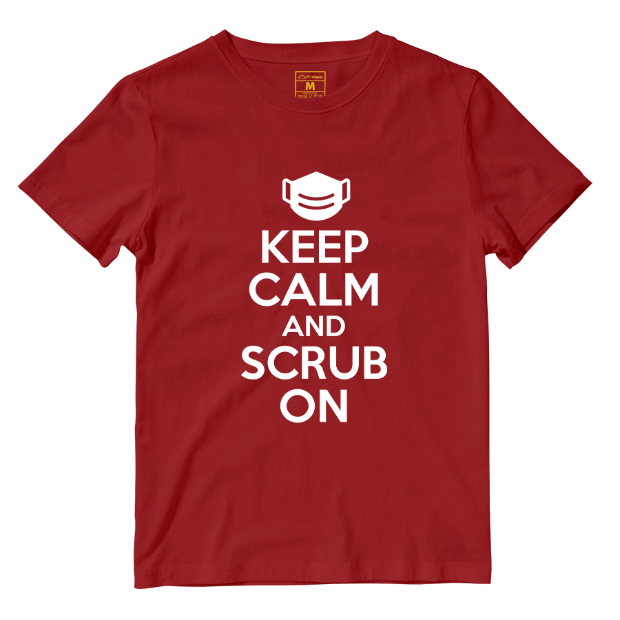 Cotton Shirt: Keep Calm And Scrub On