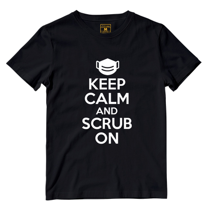 Cotton Shirt: Keep Calm And Scrub On