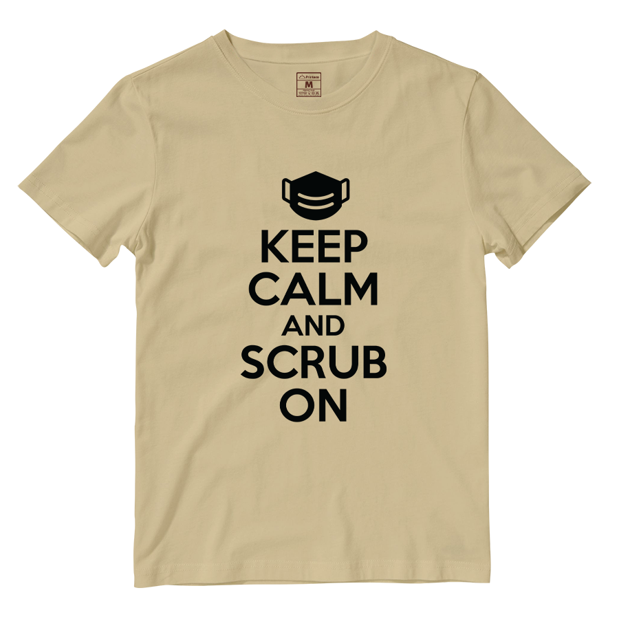Cotton Shirt: Keep Calm And Scrub On