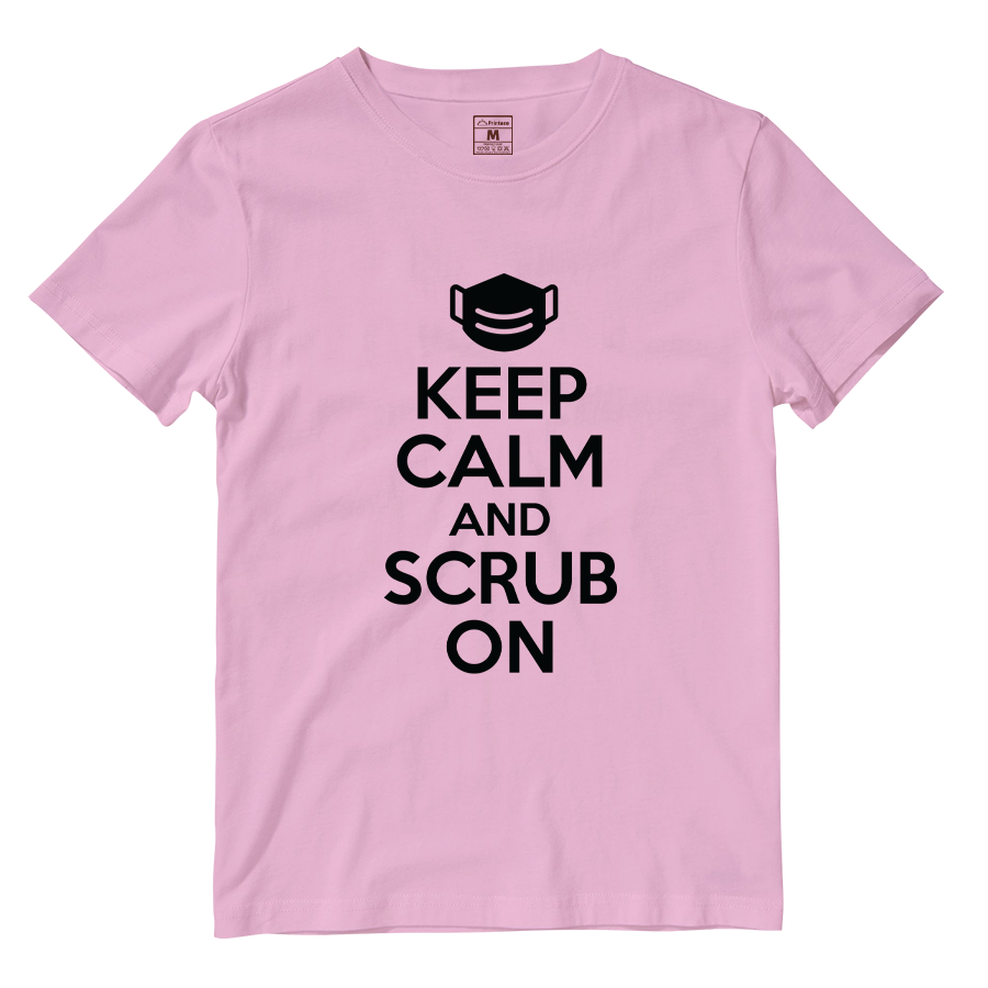 Cotton Shirt: Keep Calm And Scrub On
