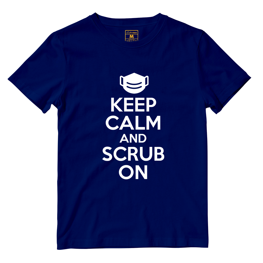 Cotton Shirt: Keep Calm And Scrub On