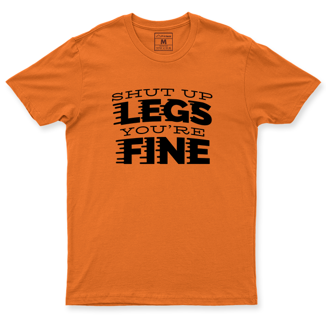 Drifit Shirt: Legs You're Fine