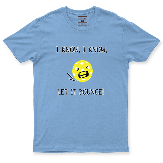 Drifit Shirt: Let It Bounce