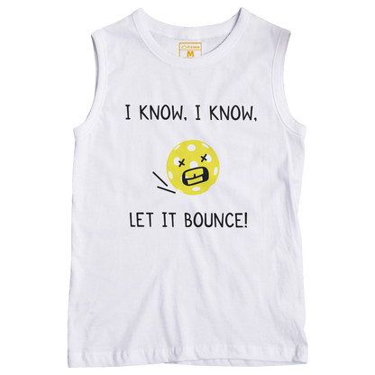 Sleeveless Drifit Shirt: Let It Bounce