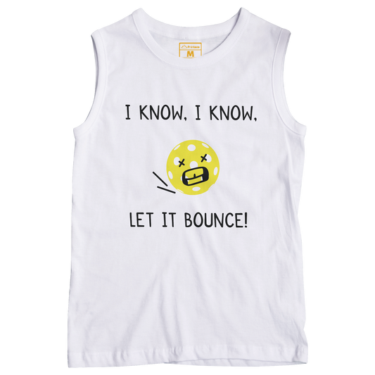 Sleeveless Drifit Shirt: Let It Bounce