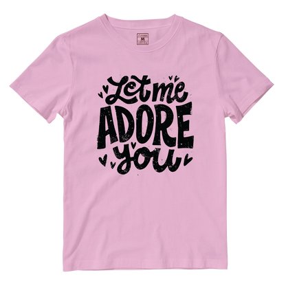 Cotton Shirt: Let Me Adore You