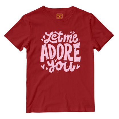 Cotton Shirt: Let Me Adore You