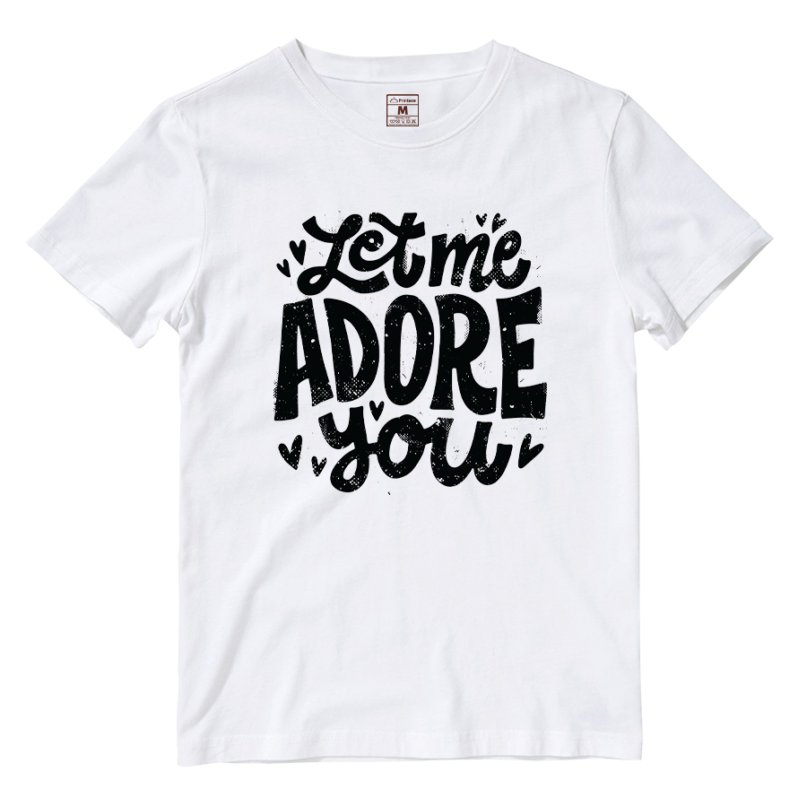 Cotton Shirt: Let Me Adore You