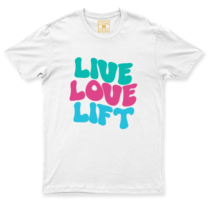 Drifit Shirt: Live Love Lift