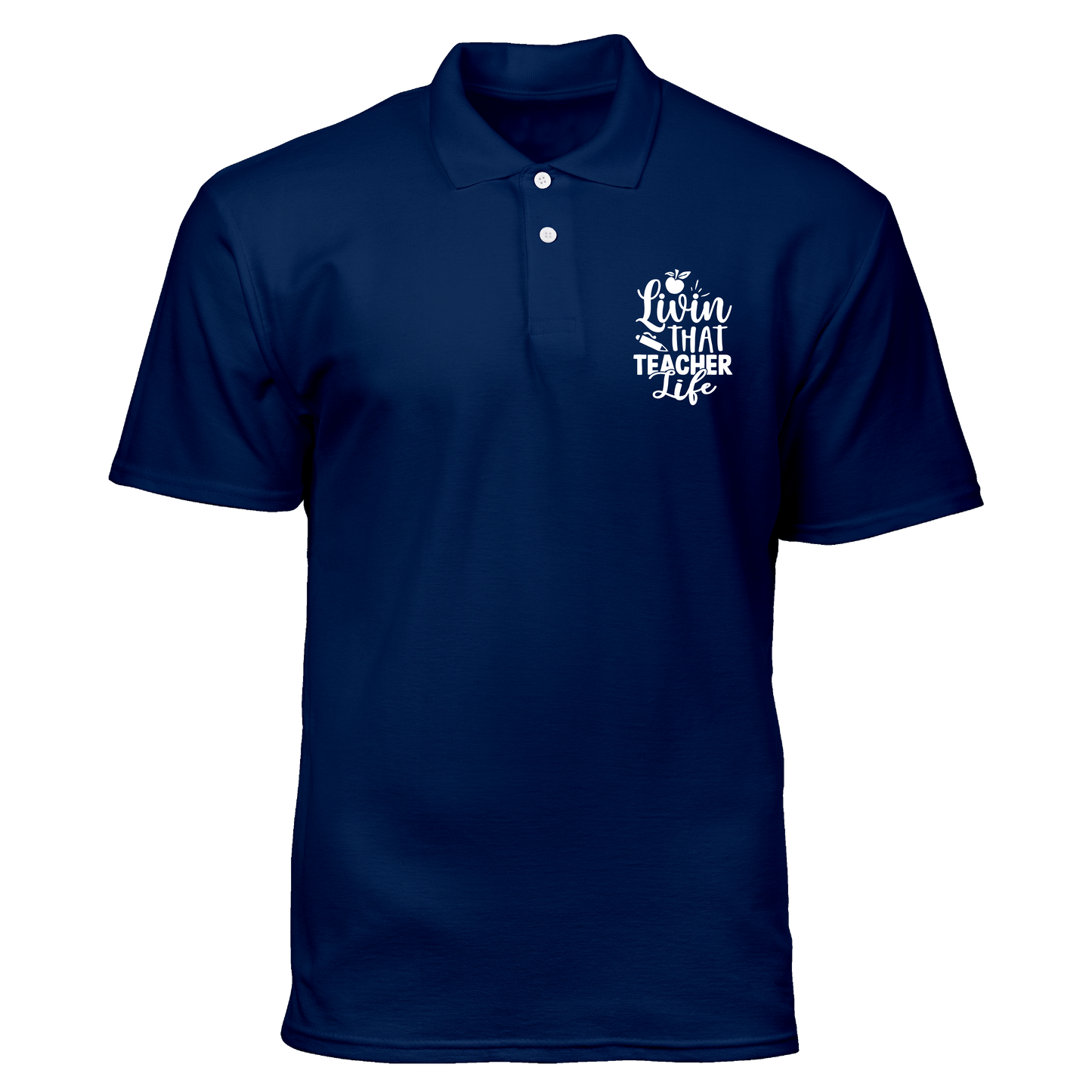 Cotton Polo Shirt: Livin that Teacher Life