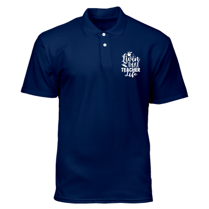 Cotton Polo Shirt: Livin that Teacher Life