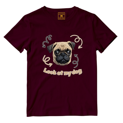 Cotton Shirt: Look At My Dog (Custom)