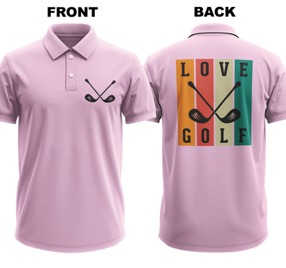 Drifit Polo Shirt: Love golf (Front & Back)