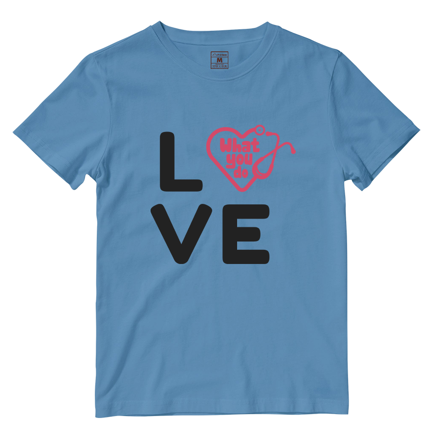 Cotton Shirt: Love What You Do