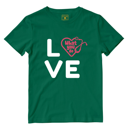 Cotton Shirt: Love What You Do