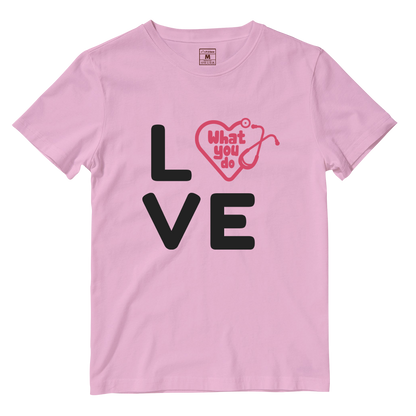 Cotton Shirt: Love What You Do