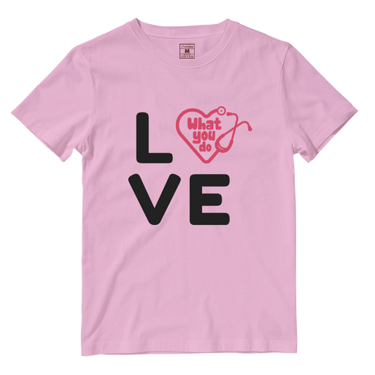Cotton Shirt: Love What You Do