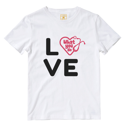 Cotton Shirt: Love What You Do