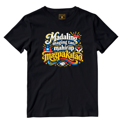 Cotton Shirt: Magpakatao