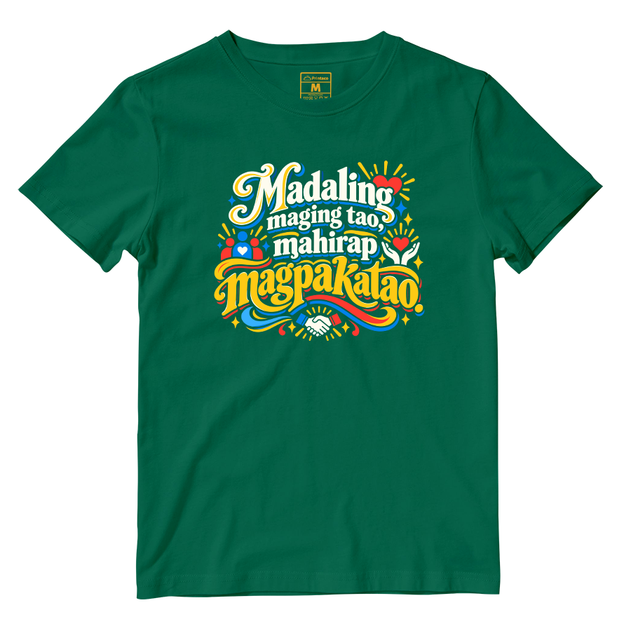 Cotton Shirt: Magpakatao