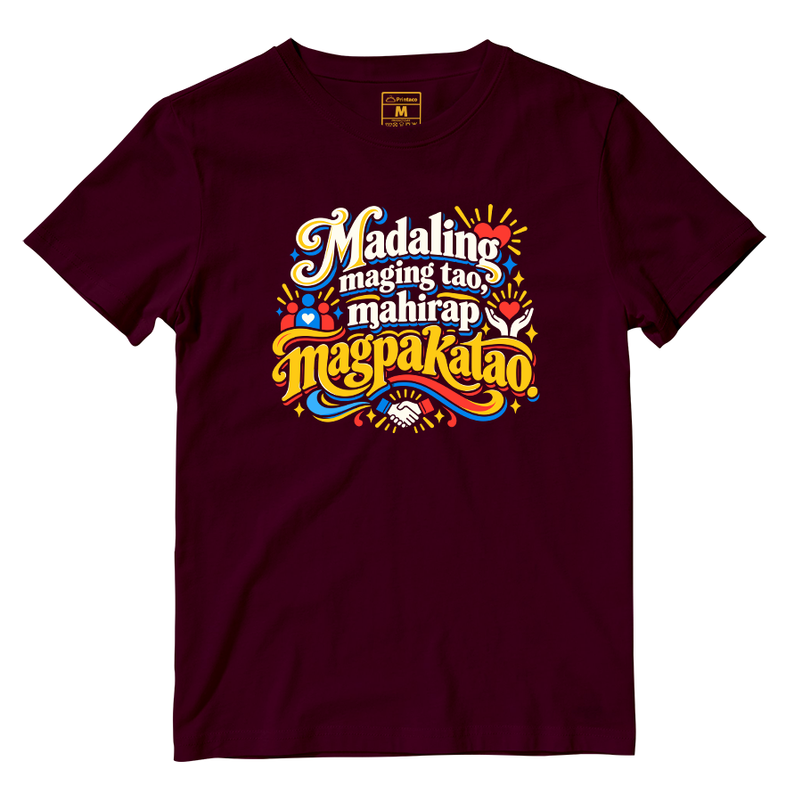 Cotton Shirt: Magpakatao