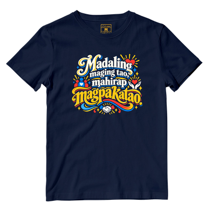 Cotton Shirt: Magpakatao